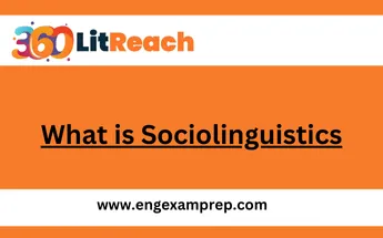 What-is-Sociolinguistics.webp-360-litreach